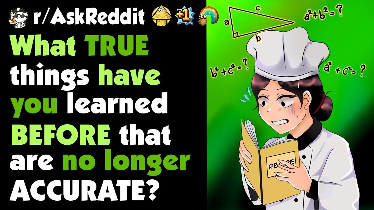 What True Things You Learned But No Longer True Now YouTube what-true-things-you-learned-but-no-longer-true-now-youtube