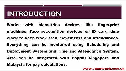 Time Attendance System for Timesheet Link with Scheduling and Deployment System : Introduction
