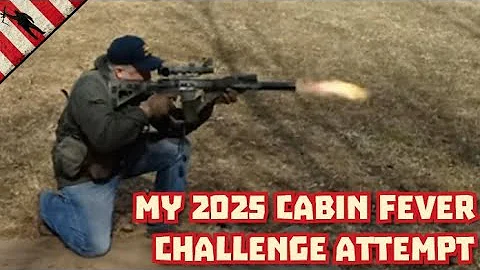 My 2025 Cabin Fever Challenge attempt...