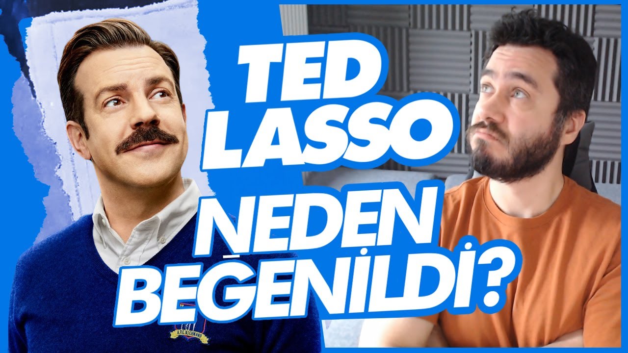 Ted Lasso Neden Be enildi YouTube