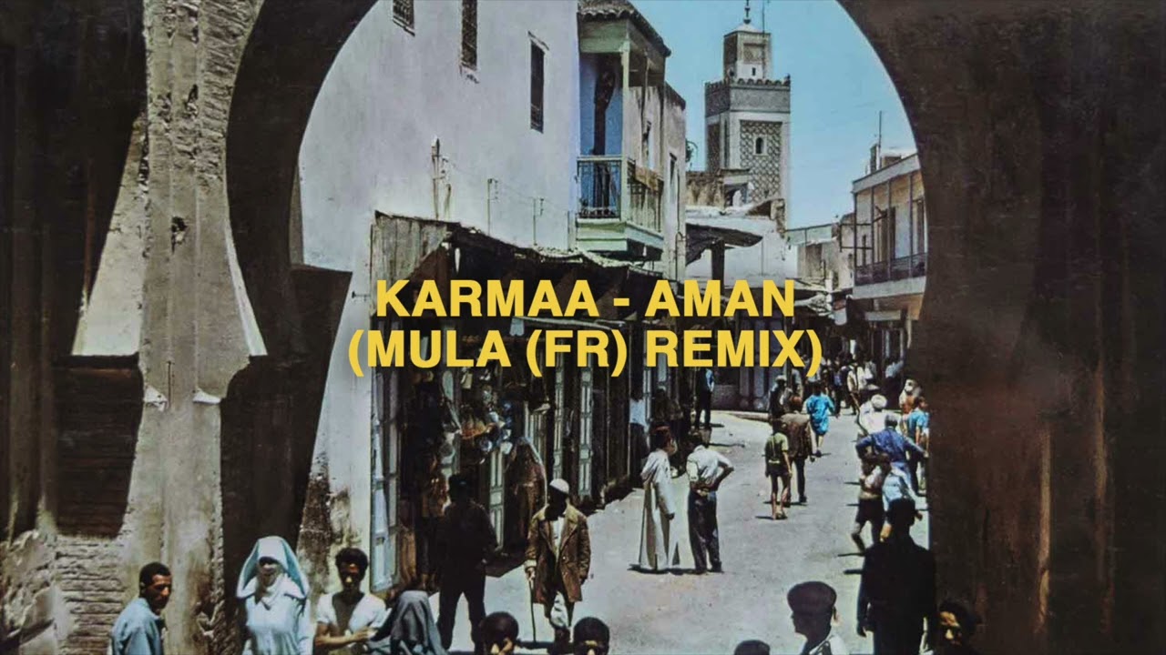 Watch Karmaâ - Aman (Mula (FR) Remix) on YouTube Watch Karmaâ - Aman (Mula (FR) Remix) on YouTube