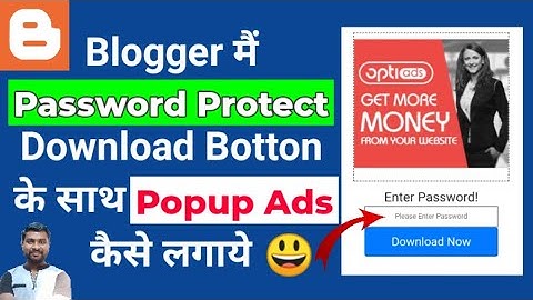 How To Add Password Protect Download Botton With Popup Ads In Blogger | Download Botton Popup Ads 🔥