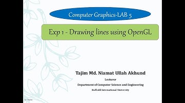 Computer Graphics LAB 5 | Exp 1 | Drawing Lines using OpenGL