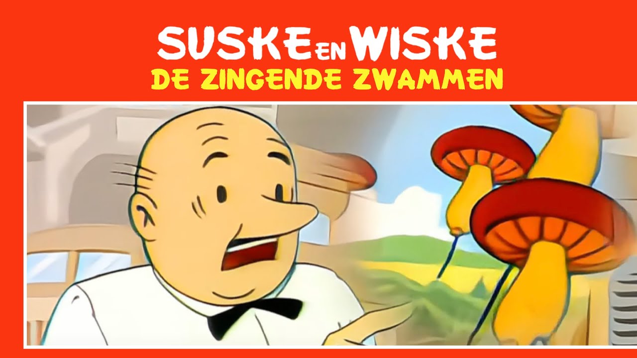 Suske en Wiske - De Zingende Zwammen