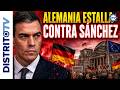 ÚLTIMA HORA URGENTE🔴ALEMANIA ESTALLA CONTRA SÁNCHEZ: “ESCÁNDALO MAYÚSCULO”🔴
