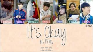 It's Okay (괜찮아요) - BTOB (비투비) [Han/Rom/Eng] Color Coded Lyrics