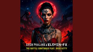 Famous The Battle Continues (feat. Miss Kitty) Net Worth