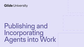 Celebrity Publishing and incorporating agents into work | Glide IA Certification Profile