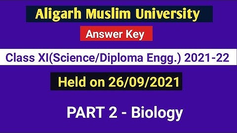 AMU Entrance 2021 Answer Key|Class 11 SCIENCE/Diploma Engineering.