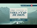 Cómo conocer la voluntad de Dios | Ps. Marcos Peña