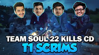 22 Kills Chicken Dinner T1 Scrims || Team SouL Domination || PUBG Mobile