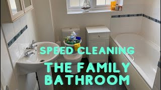 Clean With Me - Cleaning The Family Bathroom Speed Clean