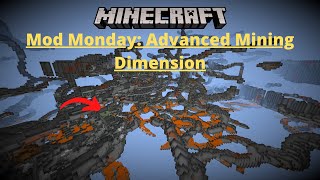 CAVES THAT GO ON FOREVER: Minecraft Mod Monday | Advanced Mining Dimension Mod | Mod Review