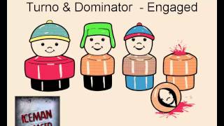 Turno Dominator Engaged Turno Dominator Engaged