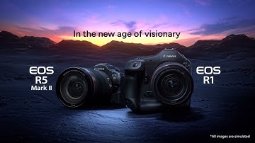 Introducing the new EOS R1 and R5 Mark II