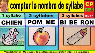 Comment couper les mots et compter le nombre de syllabes # jeu 1