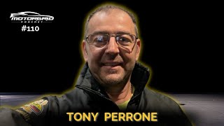 Motorgrid Podcast - Tony Perrone - Ep 110