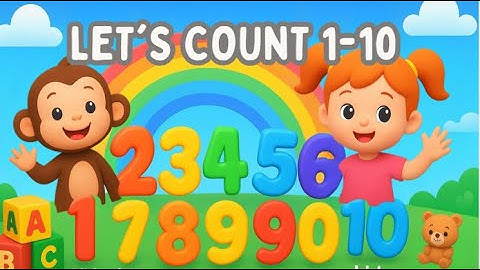 Count 1 to 10! 🎶 Fun Numbers 1-10 Song & Movement for Kids | English Learning