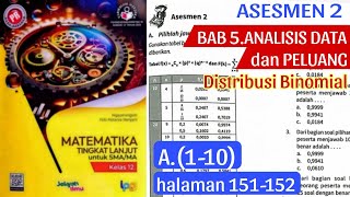 ASSESSMENT 2 A.(1-10) CHAPTER 5. Data Analysis and Probability Pages 151-152 Advanced Mathematics...