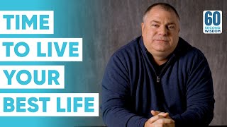 16 Ways to Start Living Your BEST LIFE - Matthew Kelly - 60 Second Wisdom
