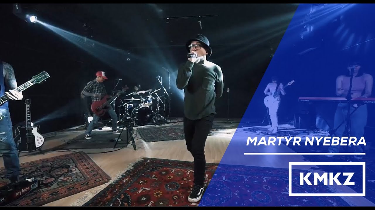 KMKZ - MARTYR NYEBERA