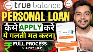 True Balance Se Loan Kaise Le | True Balance Loan Process | True Balance Loan | Loan App  screenshot 2