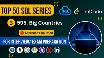 Big Countries | Leetcode 595 | SQL Interview  Questions and Answer | SQL Leetcode