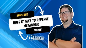 How Long Does It Take To Reverse Metabolic Disease?