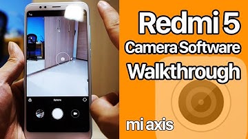 Redmi (5/5Plus/4x/4/4a/Note 4) Camera Software Walkthrough