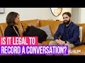 Is It Legal to Record a Conversation?