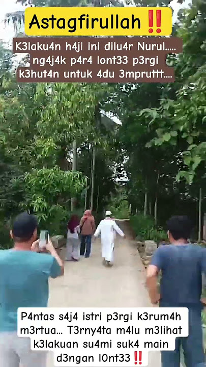 🔴 ASTAGFIRUALLAH‼️.....P4ntas s4j4 istri p3rgi k3rum4h m3rtua... T3rny4ta b3gini k3lakuanny4‼️