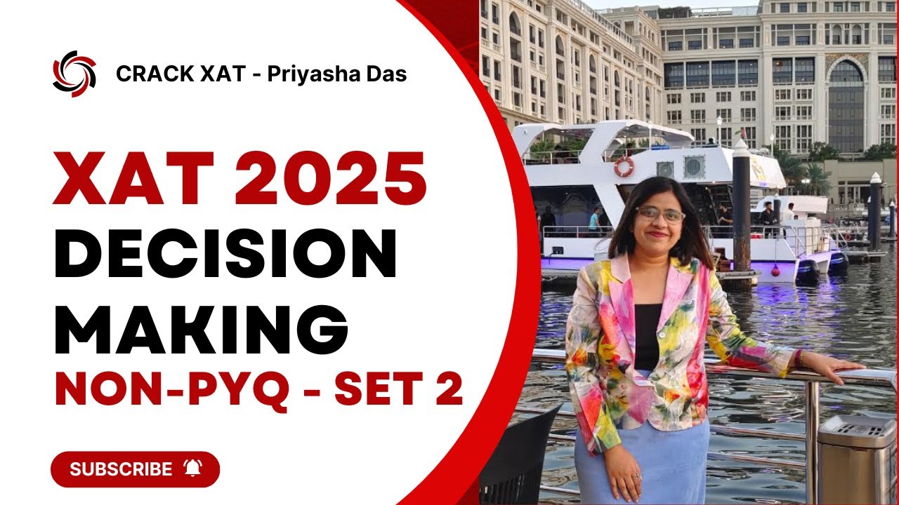 XAT 2025 Decision Making Non-PYQ set 2| Most Expected DM Question| XAT ...