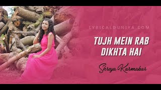Download Lagu Tujh Mein Rab Dikhta Hai | Shreya Karmakar | Latest Hindi Song | Female Cover | New Hindi Song | MP3 Download Lagu Tujh Mein Rab Dikhta Hai | Shreya Karmakar | Latest Hindi Song | Female Cover | New Hindi Song | MP3