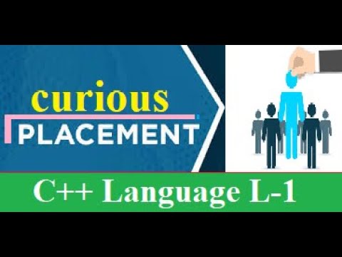 Curious Placement Level-1 C++ Language - YouTube