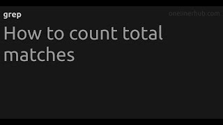 How to count total matches #grep
