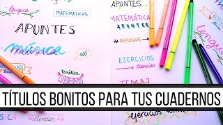 CÓMO HACER TÍTULOS BONITOS PARA TUS CUADERNOS | Decora tus cuadernos -  thptnganamst.edu.vn