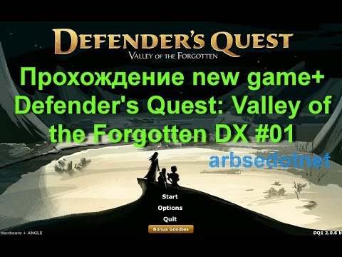 Прохождение new game+ Defenderu0027s Quest: Valley of the Forgotten DX #01