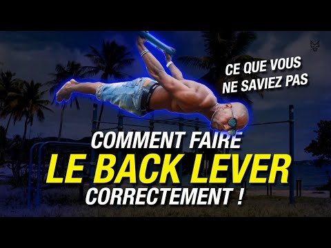 COMMENT FAIRE LE BACK LEVER CORRECTEMENT !