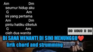 CHORD DISANA MENANTI DISINI MENUNGGU  - UKS 🎸🎸🎸 malaysia  (Chord,Lirik,and Genjrengan )