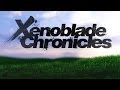 Xenoblade Chronicles - Beyond the Sky (Ending Theme) [HD]