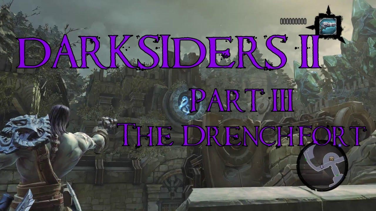Darksiders 2 Walkthrough Part 3 The Drenchfort YouTube darksiders-2-walkthrough-part-3-the-drenchfort-youtube