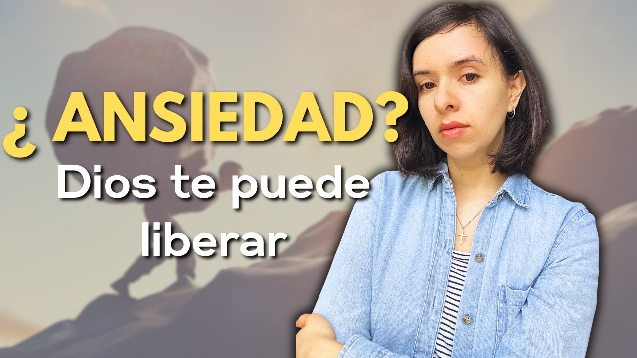 ¿La razón real de tu ansiedad? Dios tiene la respuesta