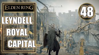 Elden Ring - Leyndell Royal Capital - Walkthrough Part 48