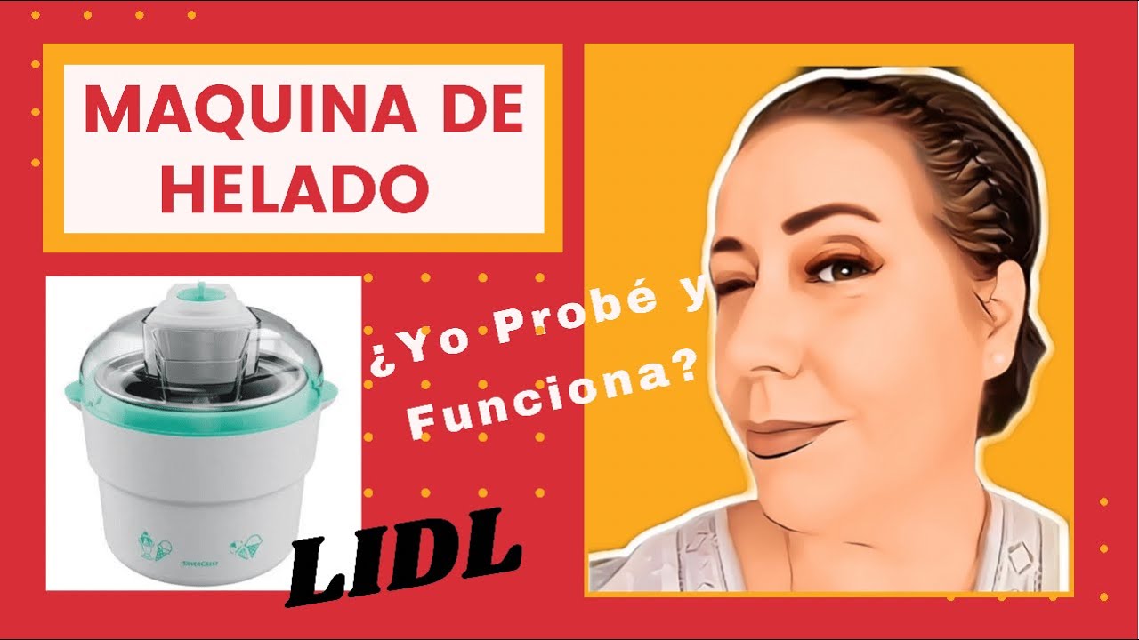 HELADERA para HELADOS del Lidel/ SilverCrest/ Es y Cómo REVIEW YouTube