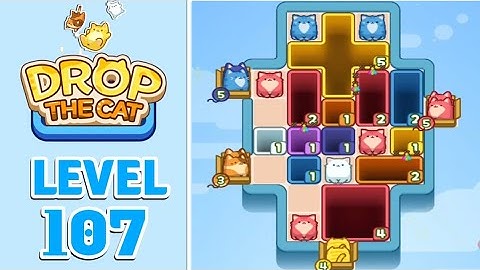 Drop The Cat Level 107 Walkthrough Solution
