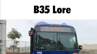 B35 Lore