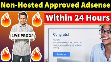 How To Approve Non-Hosted Adsense Account Within 24 Hours - LIVE PROOF!!!
