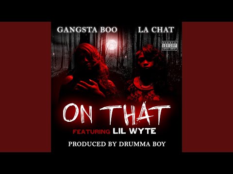 On That (feat. Lil Wyte)