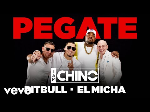 Iamchino Ft. Pitbull, El Micha - Pegate