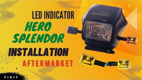 How to replace led indicator in Spelndor / Splendor indicator wiring